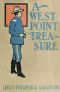 [Gutenberg 64609] • A West Point Treasure · Or, Mark Mallory's Strange Find